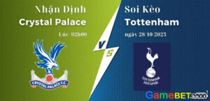 Đánh giá kèo Crystal Palace vs Tottenham